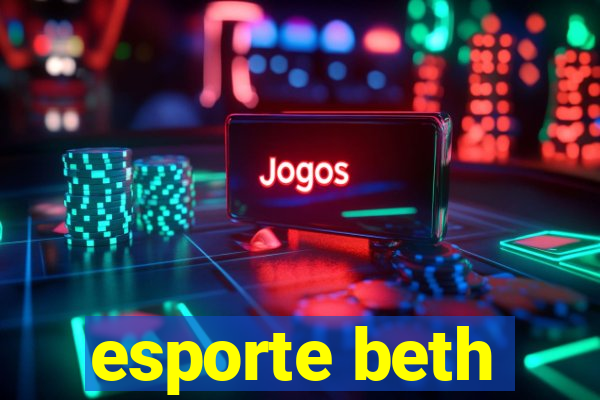 esporte beth